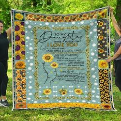 Personalized Sunflower To My Daughter Quilt Blanket From Mom Never Forget That I Love You Great Customized Blanket Gifts For Birthday Christmas Thanksgiving and Home Decor