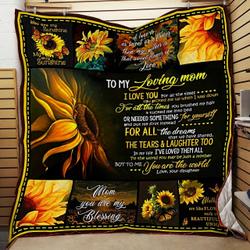 Personalized Sunflower To My Mom Quilt Blanket From Daughter Mom You Are My Blessing Great Customized Blanket Gifts For Birthday Christmas Thanksgiving MotherS Day and Home Decor