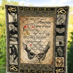 Personalized To My Fiancée Quilt Blanket From Fiancé I Love You Forever And Always Great Customized Blanket Gifts For Birthday Christmas Thanksgiving and Home Decor