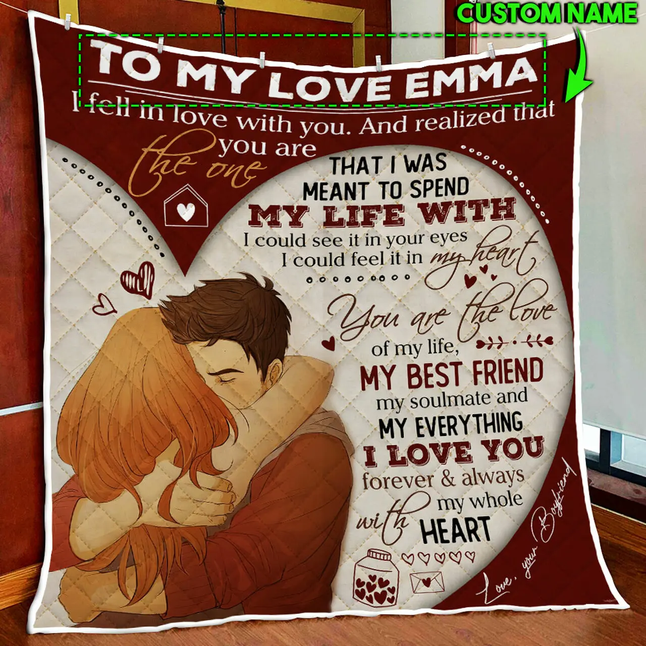 Personalized To My Girlfriend, You Are The Love Of My Life Custom Text Quilt Blanket and Home Decor