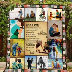 Personalized To My Son From Dad Just Go Forth Quilt Blanket Great Customized Gifts For Birthday Christmas Thanksgiving Perfect Gifts For Son and Home Decor