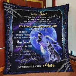 Personalized Wolf Family To My Son Quilt Blanket From Mom My Love Will Follow You Quilt Blanket Great Customized Blanket Gifts For Birthday Christmas Thanksgiving and Home Decor