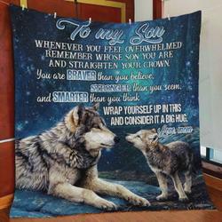 Personalized Wolf To My Son Quilt Blanket From Mom You Are Braver Than You Believe Great Customized Blanket Gifts For Birthday Christmas Thanksgiving and Home Decor