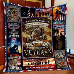 Proud To Be A Veteran - Our Oath Has No Expiration Quilt Blanket and Home Decor