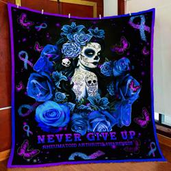 Rheumatoid Arthritis Never Give Up Quilt Blanket and Home Decor