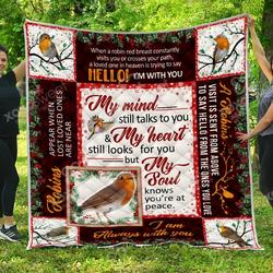 Robin Bird My Mind Still Talks To You Quilt Blanket Great Customized Gifts For Birthday Christmas Thanksgiving Perfect Gifts For Robin Lover and Home Decor