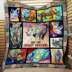 Save The Chubby Unicorns Quilt Blanket Th616  Quilt and Home Decor