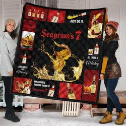 SeagramS 7 All I Need Is Whiskey Gift Idea Quilt and Home Decor
