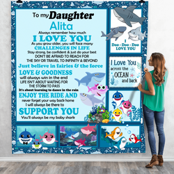 Shark Daughter Be There To Support You Custom Quilt Funny Gift Family Idea - Bt and Home Decor