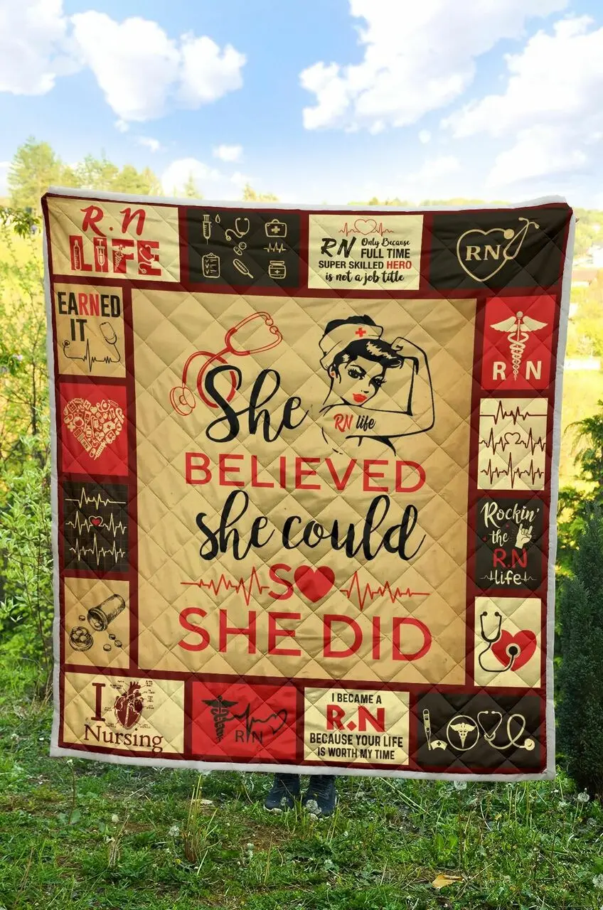 She Believed She Could Rn Quilt Blanket Dhc020120199Td and Home Decor