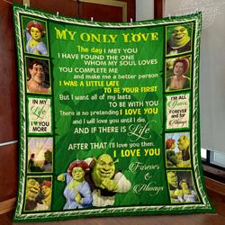 Shrek My Love All Of My Lasts Quilt Gg and Home Decor