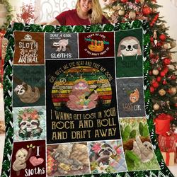 Sloth I Wanna Get Lost In Your Rock And Roll And Drift Away Quilt Blanket Great Customized Blanket Gifts For Birthday Christmas Thanksgiving and Home Decor