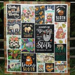 Sloth Makes Me Happy Quilt Blanket Tm99  Quilt and Home Decor