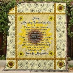 Sunflower To My Amazing Daughter Hur Quilt un and Home Decor