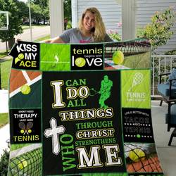Tennis I Can Do All Things Through Christ Who Strengthens Me Quilt Blanket Great Customized Blanket Gifts For Birthday Christmas Thanksgiving and Home Decor