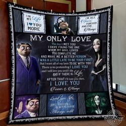 The Adams Family My Love All Of My Lasts Quilt Cc and Home Decor