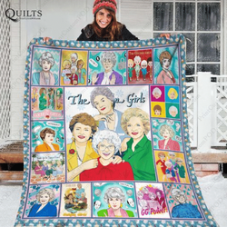 The Golden Girls Quilt Blanket Tn071205 and Home Decor