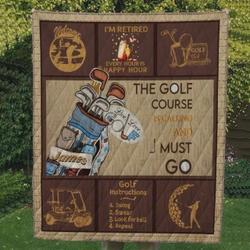 The Golf Course Is Calling And I Must Go Quilt Blanket Great Customized Blanket Gifts For Birthday Christmas Thanksgiving and Home Decor