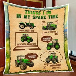 Things I Do In My Spare Time Tractor Farmer Quilt Blanket and Home Decor