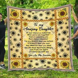 To My Amazing Daughter  Quilt Blanket and Home Decor