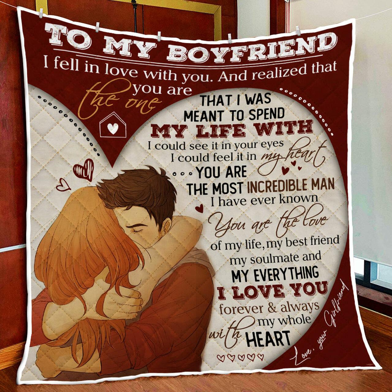 To My Boyfriend, You Are The Love Of My Life Quilt Blanket and Home Decor