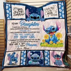 To My Daughter I Want You To Know Disney Stitch Quilt Nh and Home Decor