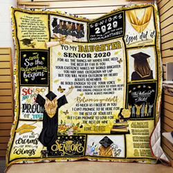 To My Daughter, Senior 2020, Believe In Yourself, As Much As I Believe In You, Love Mom Quilt Blanket and Home Decor