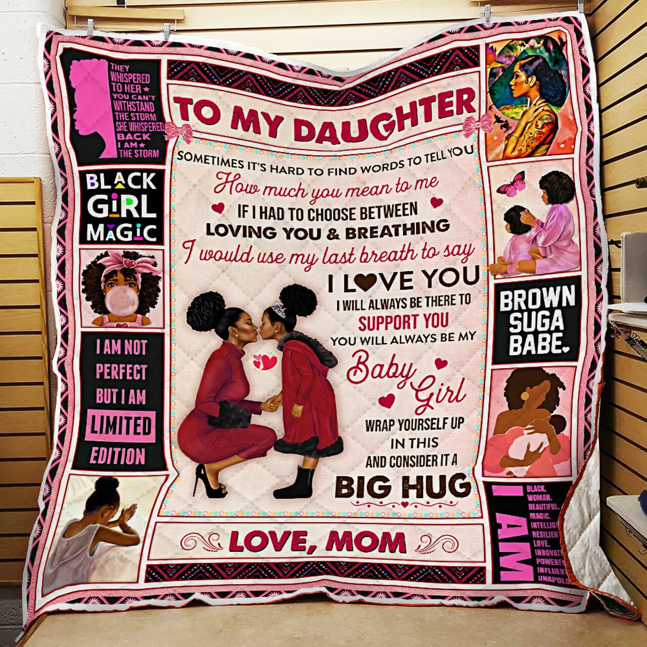 To My Daughter, Sometimes ItS Hard To Find Words, Love Mom, Black Woman Quilt Blanket and Home Decor