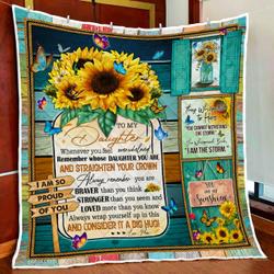 To My Daughter, You Are My Sunshine, Sunflower And Butterfly Quilt Blanket and Home Decor
