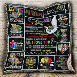 To My Grandchild Autism Cl19100887Mdq Quilt Blanket and Home Decor