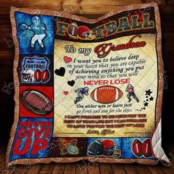 To My Grandson, Keep Plays Football Hur Quilt jv and Home Decor