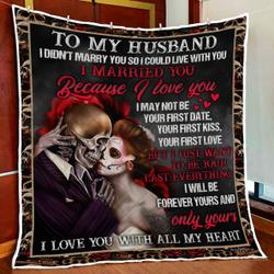 To My Husband I Love You Quilt Blanket and Home Decor