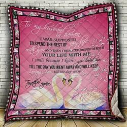 To My Husband In Heaven Cl18100752Mdq Quilt Blanket and Home Decor