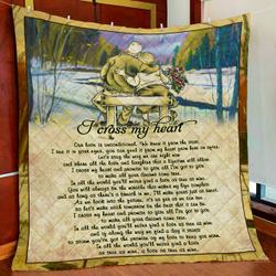 To My Love, I Cross My Heart Quilt Blanket and Home Decor