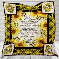 To My Mom Cl22100522Mdq Quilt Blanket and Home Decor
