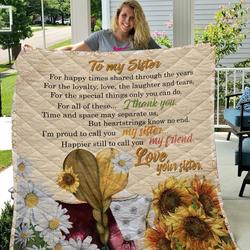 To My Sister Quilt  Quilt and Home Decor