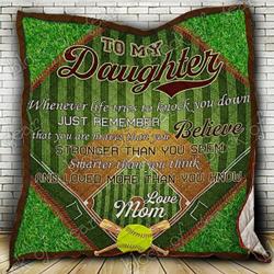To My Softball Daughter Hur Quilt nm and Home Decor
