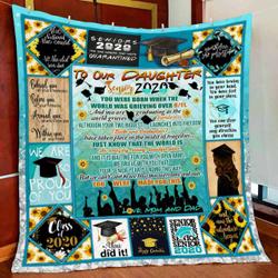 To Our Daughter Senior 2020, Congratulations Quilt Blanket and Home Decor