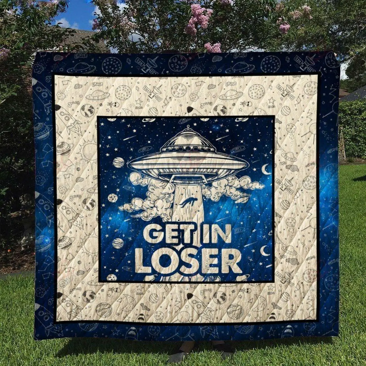 Ufo Get In Loser TH2509569CL Quilt Blanket and Home Decor
