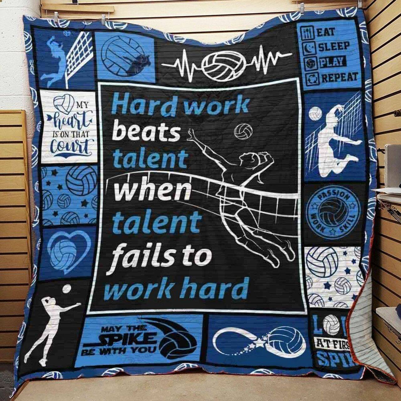 Volleyball Hard Work Beats Talent When Talent Fails To Work Hard Quilt Blanket Great Customized Blanket Gifts For Birthday Christmas Thanksgiving and Home Decor