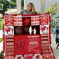 Wisconsin Badgers To My Daughter Love Mom Quilt Blanket and Home Decor