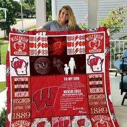 Wisconsin Badgers  To My Son  Love Mom Quilt Blanket and Home Decor