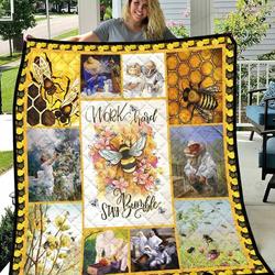 Work Hard And Stay Bumble Bee Quilt Blanket Great Customized Blanket Gifts For Birthday Christmas Thanksgiving and Home Decor