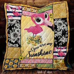 You Are My Sunshine Flamingo Cl22100576Mdq Quilt Blanket and Home Decor