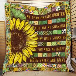 You Are My Sunshine My Dear Granddaughter Cl18100825Mdq Quilt Blanket and Home Decor