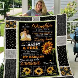 You Are My Sunshine  To My Dearest Daughter Quilt and Home Decor