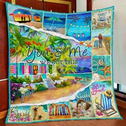 You & Me We Got This Beach Quilt Blanket and Home Decor