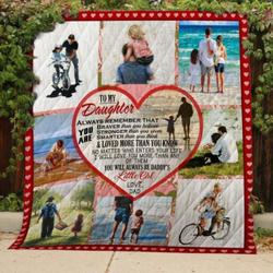 You Will Always Be Daddys Little Girl Quilt Blanket and Home Decor