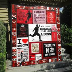 Act Like Gentleman Soccer Men Quilt Blanket Vh09  Quilt and Home Decor