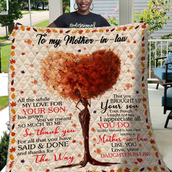 All The While My Love - To My Mother In Law Quilt and Home Decor